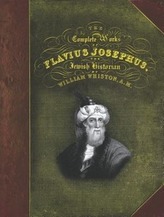 The Complete Works of Flavius Josephus