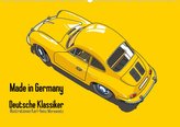 Made in Germany - Illustrationen deutscher Oldtimer (Wandkalender 2022 DIN A2 quer)