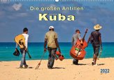 Die großen Antillen - Kuba (Wandkalender 2022 DIN A2 quer)