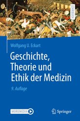 Geschichte, Theorie und Ethik der Medizin