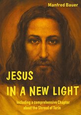 JESUS IN A NEW LIGHT