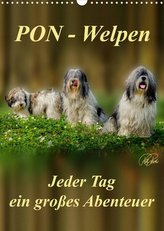 PON-Welpen - jeder Tag ein großes Abenteuer / Planer (Wandkalender 2022 DIN A3 hoch)