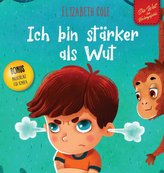 Ich bin stärker als Wut