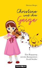 Christine und ihre Geige