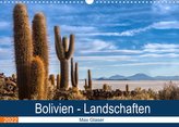 Bolivien - Einzigartige  Landschaft (Wandkalender 2022 DIN A3 quer)