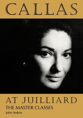 Callas at Juilliard