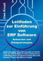 Leitfaden zur Einführung von ERP Software - Antworten und Erfolgsstrategien