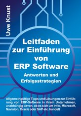 Leitfaden zur Einführung von ERP Software - Antworten und Erfolgsstrategien