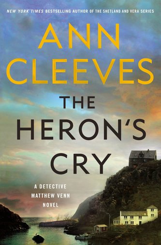 The Heron's Cry: A Detective Matthew Venn Novel