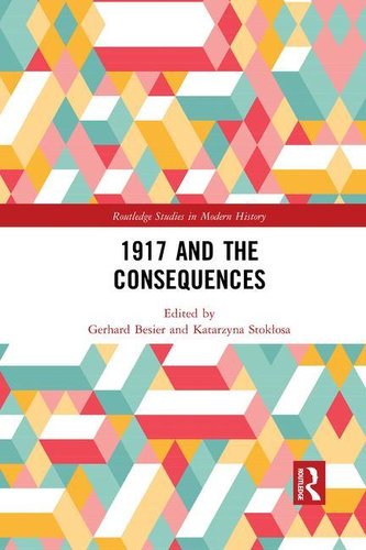 1917 and the Consequences