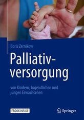 Pädiatrische Palliativversorgung - Grundlagen