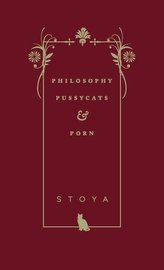 Philosophy, Pussycats, & Porn