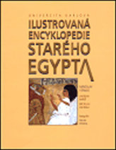 Ilustrovaná encyklopedie starého Egypta
