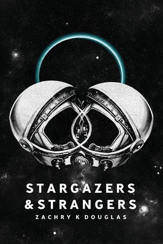 Stargazers & Strangers