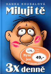 Miluji tě 3x denně