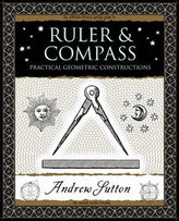 Ruler and Compass : Practical Geometric Constructions