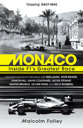 Monaco: Inside F1´s Greatest Race