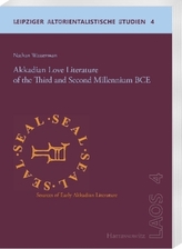 Akkadian Love Literature of the Third and Second Millennium BCE
