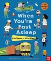 When You're Fast Asleep - Who Works at Night-Time?