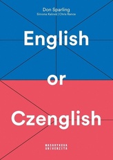 English or Czenglish - Jak se vyhnout čechismům v angličtině