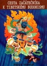 Cesta začátečníka k tibetskému budhismu