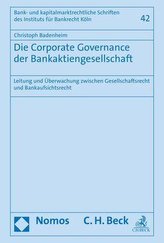 Die Corporate Governance der Bankaktiengesellschaft
