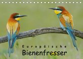 Europäische Bienenfresser (Tischkalender 2022 DIN A5 quer)
