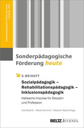 Sonderpädagogik - Rehabilitationspädagogik - Inklusionspädagogik
