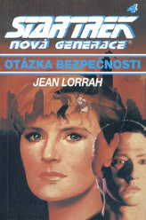 Star Trek: Nová generace 4: Otázka bezpečnosti