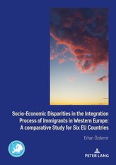 Socio-Economic Disparities in the Integration Process of Immigrants in Western Europe