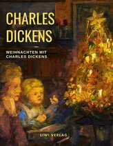 Weihnachten mit Charles Dickens