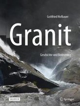 Granit - Geschichte und Bedeutung