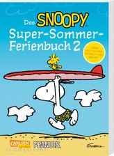 Das Snoopy-Super-Sommer-Ferienbuch Teil 2