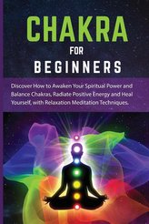 CHAKRA FOR BEGINNERS