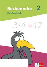 Rechenrabe 2. Mein Arbeitsheft Klasse 2