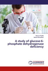 A study of glucose-6-phosphate dehydrogenase deficiency