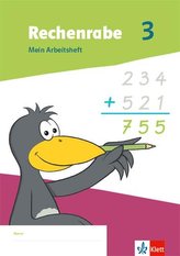Rechenrabe 3. Mein Arbeitsheft Klasse 3