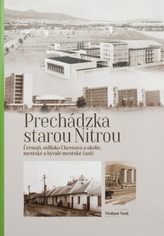  Prechádzka st. Nitrou: Čermáň,