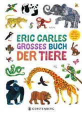 Eric Carles großes Buch der Tiere