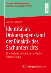 Identität als Diskursgegenstand der Didaktik des Sachunterrichts