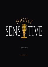 Highly Sensitive - Calvary of a Highly Sensitive Person