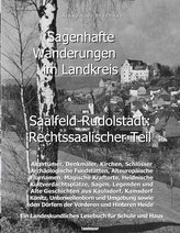 Sagenhafte Wanderungen im Landkreis Saalfeld-Rudolstadt - Rechtssaalischer Teil