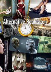Alternative Realitäten