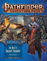 Pathfinder Adventure Path: Hell's Rebels Part 1 - In Hell S Bright Shadow