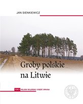 Groby polskie na Litwie