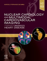 Nuclear Cardiology and Multimodal Cardiovascular Imaging