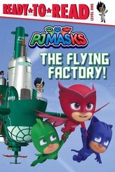 The Flying Factory!: Ready-To-Read Level 1