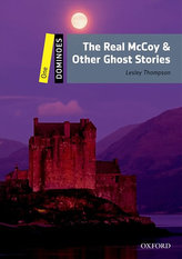 Dominoes Level 1: The Real McCoy and Other Ghost Stories Book with Multi-Rom Second Edition