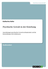 Psychische Gewalt in der Erziehung