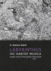 LABYRINTHUS. HIC HABITAT MUSICA
